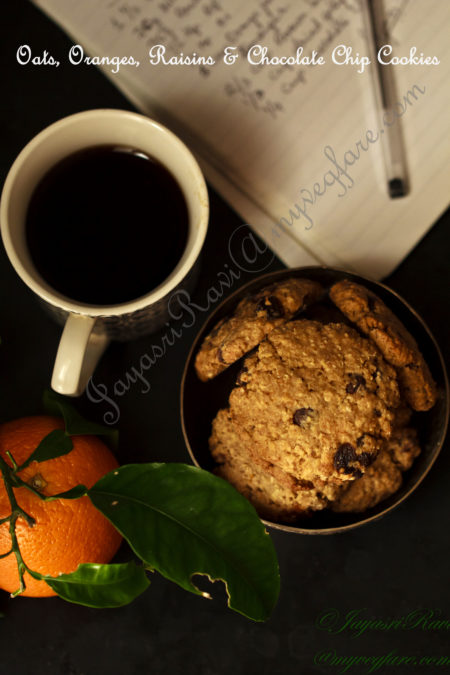 Oranges, Oats, Raisins and chocolate chip cookies